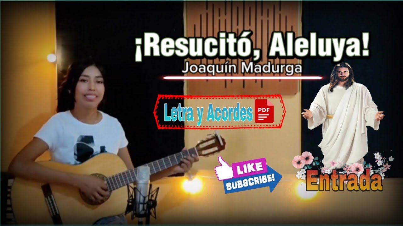 ¡Resucitó, Aleluya! - Pascua -Canto de entrada (Letra y Acordes PDF)
