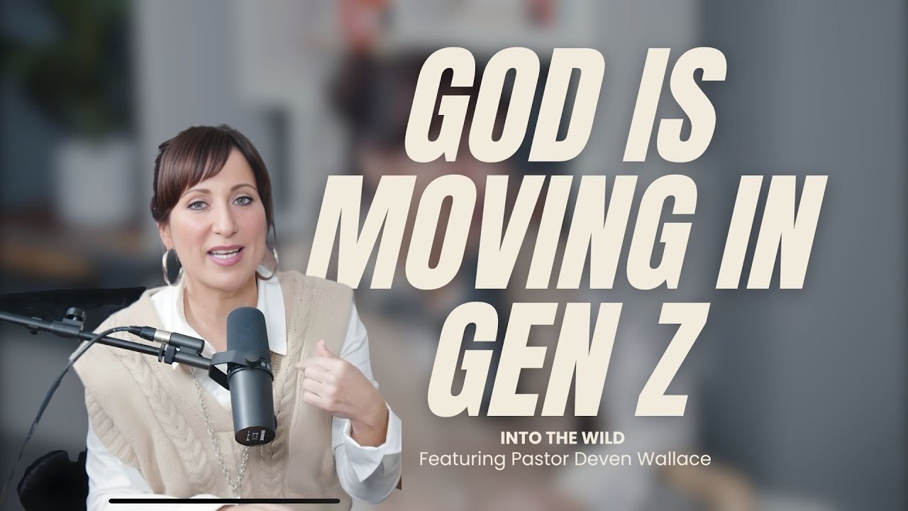 Into the Wild | Gen Z Is Not Asleep — They’re Awakening with Deven Wallace