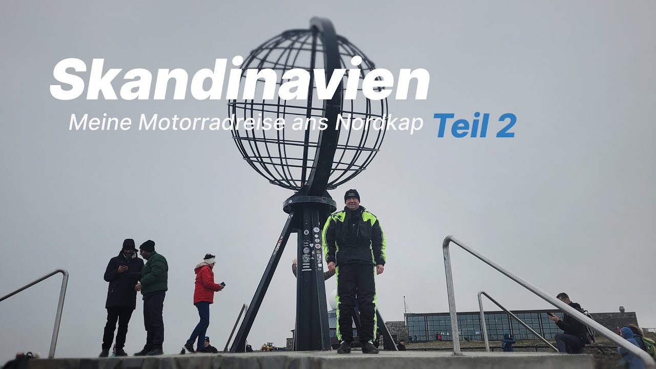 Skandinavien 2025 - Meine Motorradreise ans Nordkap (Teil 2)