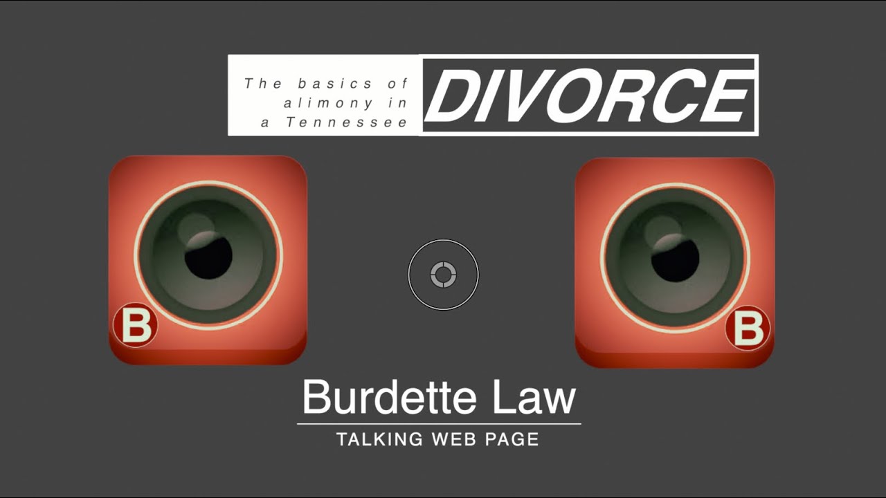 Alimony basics in a Tennessee divorce.