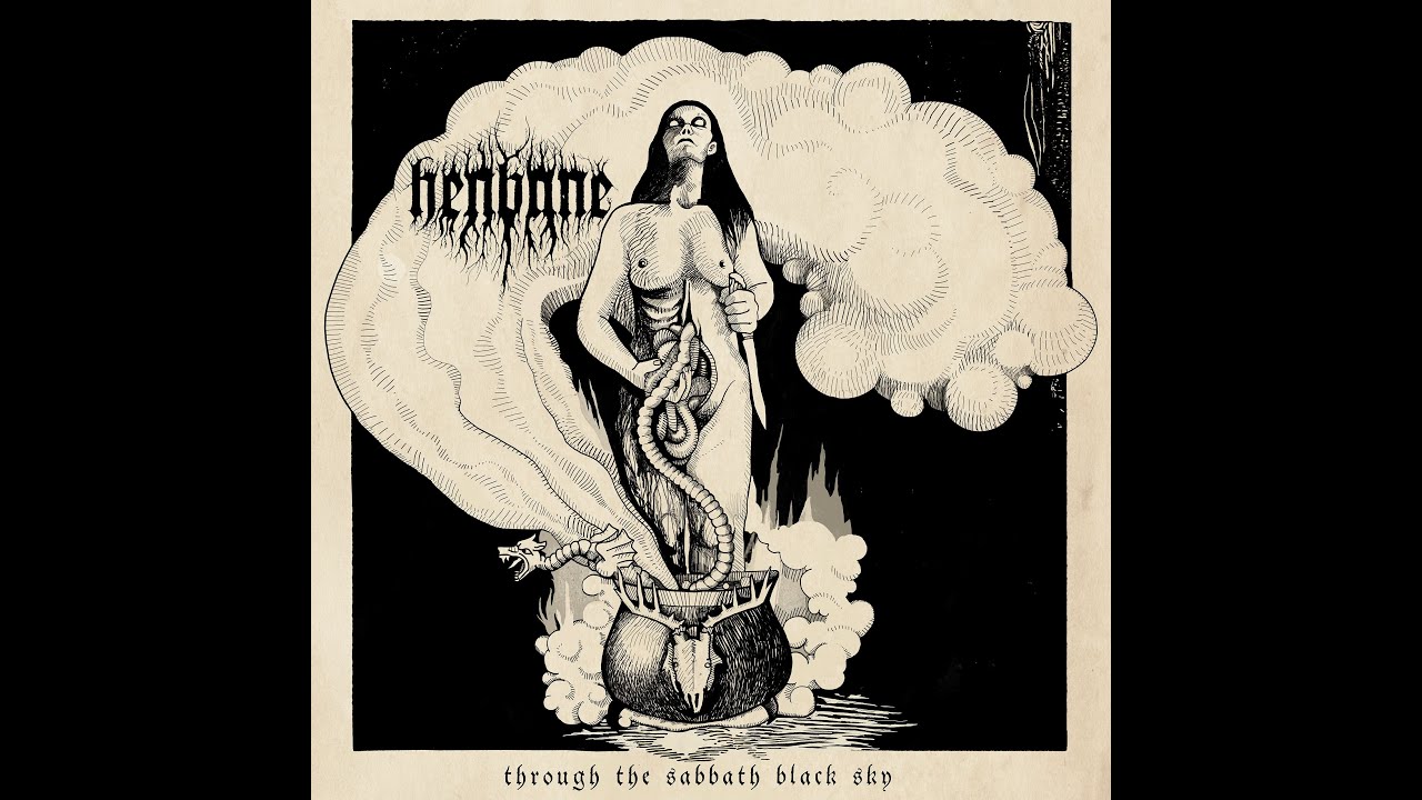 Henbane - Through The Sabbath Black Sky (2022)