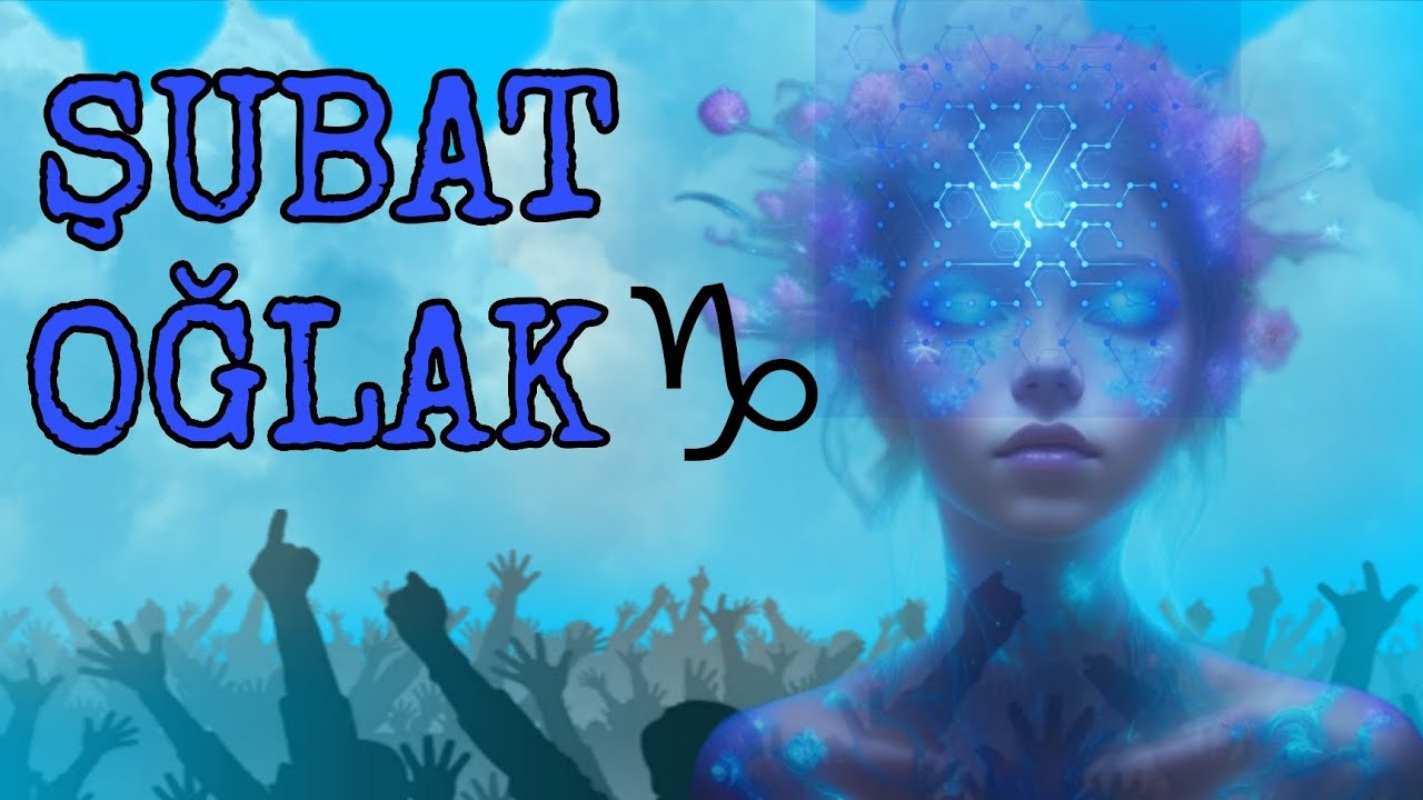 🔴OĞLAK♑️ŞUBAT AYI AYLK BURÇ YORUMU #oğlakburcu #aylıkburçyorumu #burçyorumları #kartaçılımı #burçlar