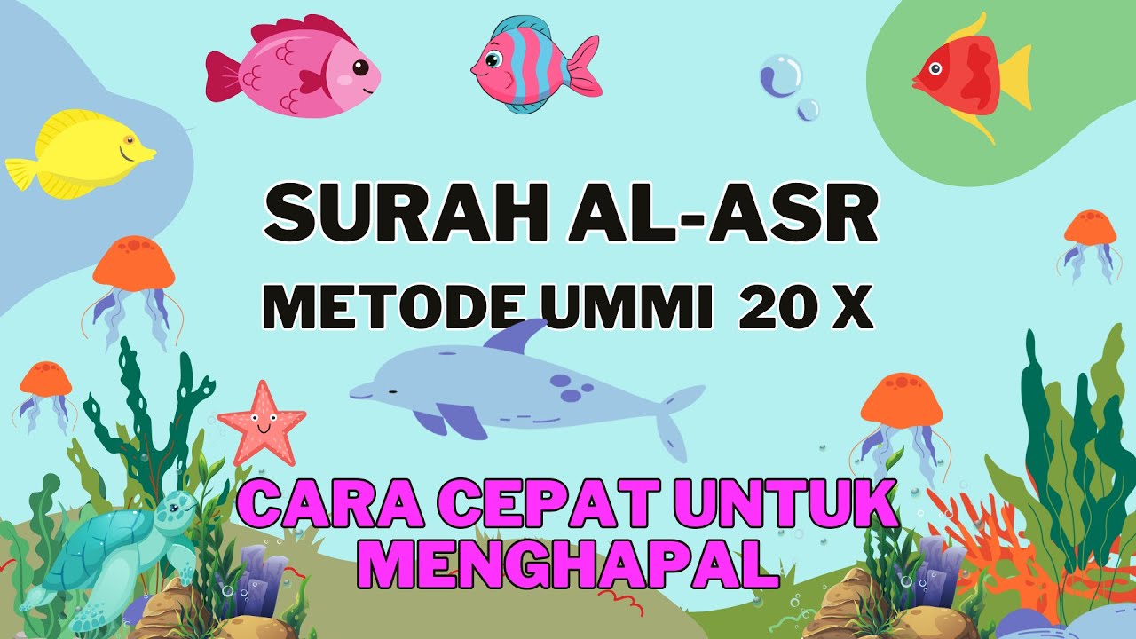 SURAH AL ASR  METODE UMMI 20x | MUROTTAL SURAH AL ASR