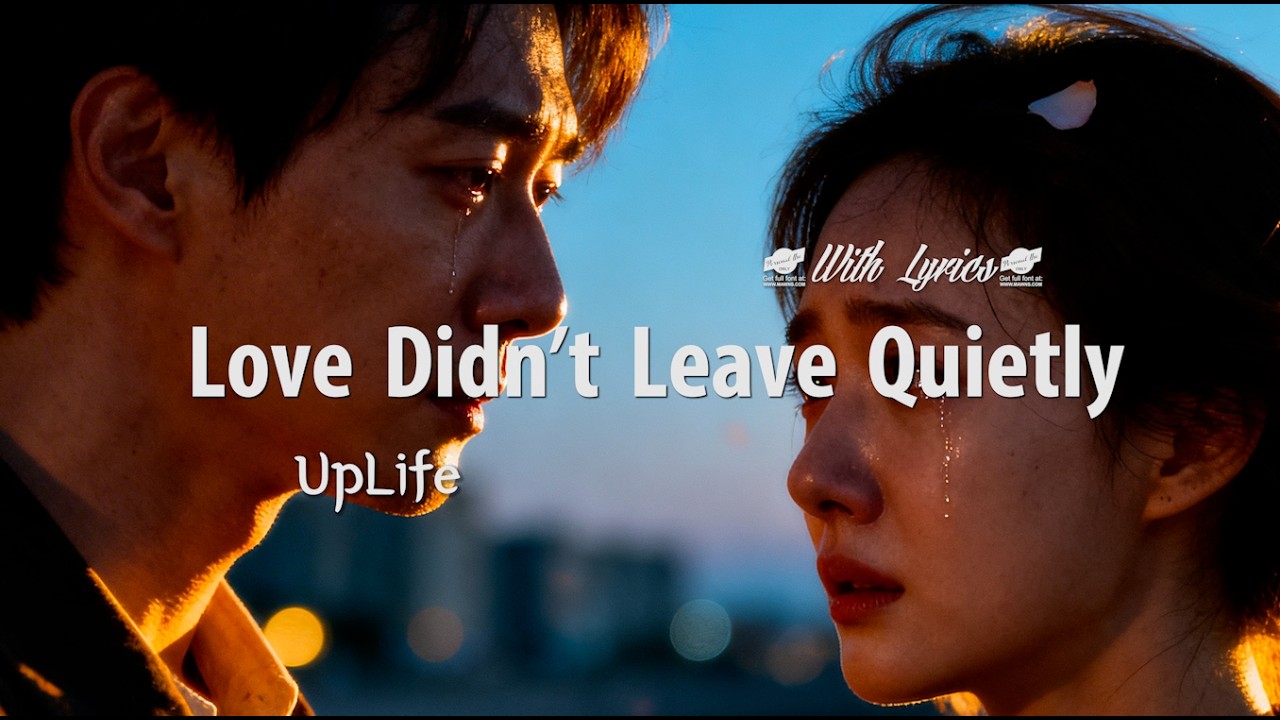 Love Didn’t Leave Quietly | Romantic Love Song | Lyric