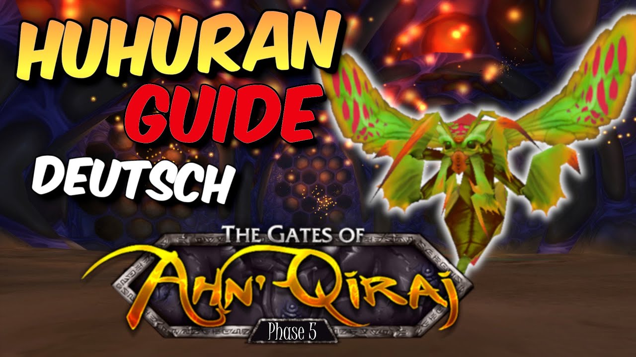 Huhuran Guide - Boss #6 - AQ40 WoW Classic (Deutsch)