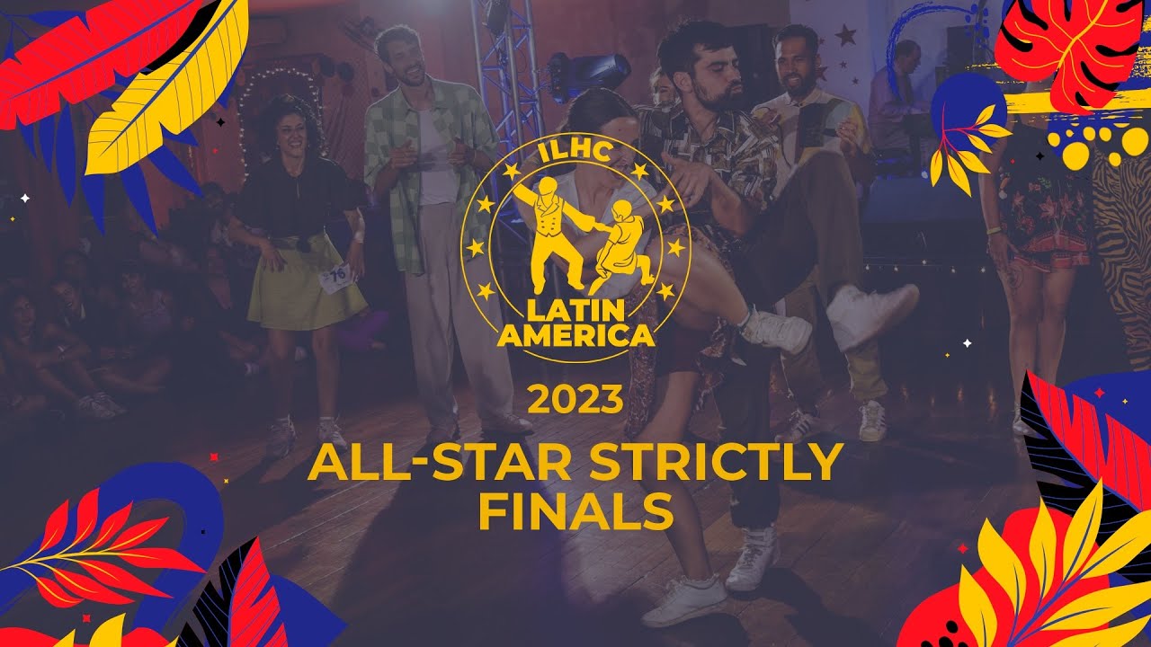 All-Star Strictly Finals - ILHC LATIN AMERICA 2023