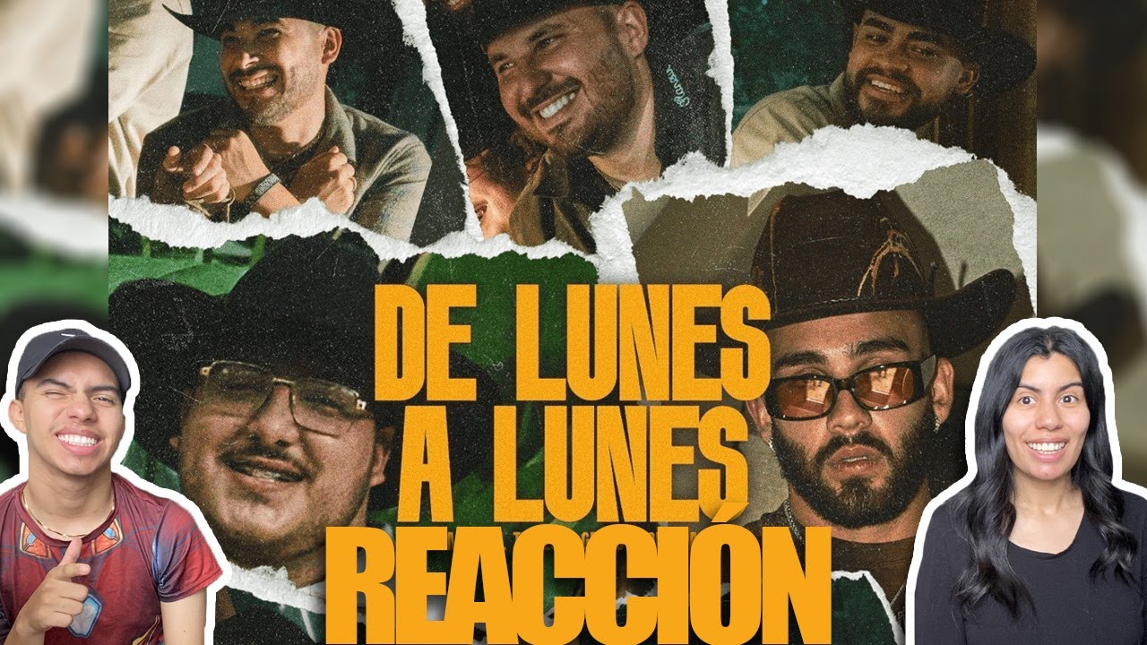 REACCIÓN II Grupo Frontera, Manuel Turizo - DE LUNES A LUNES (Video Oficial)