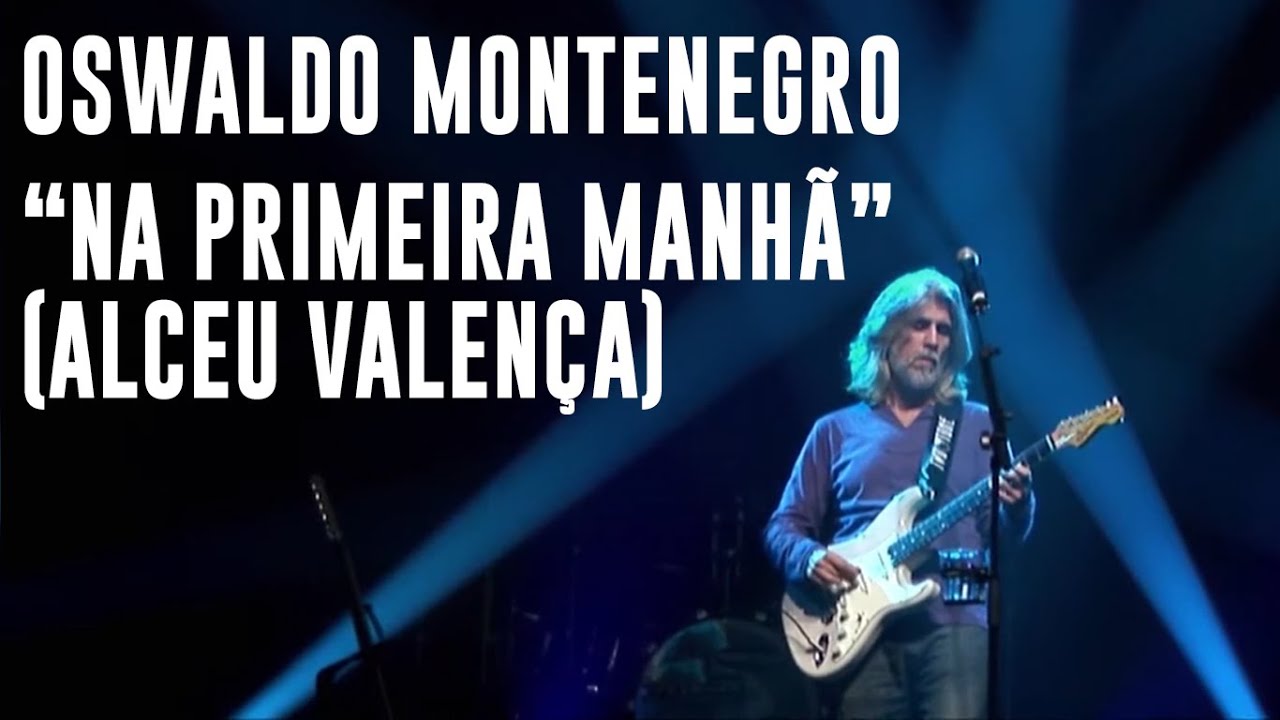 Oswaldo Montenegro - 