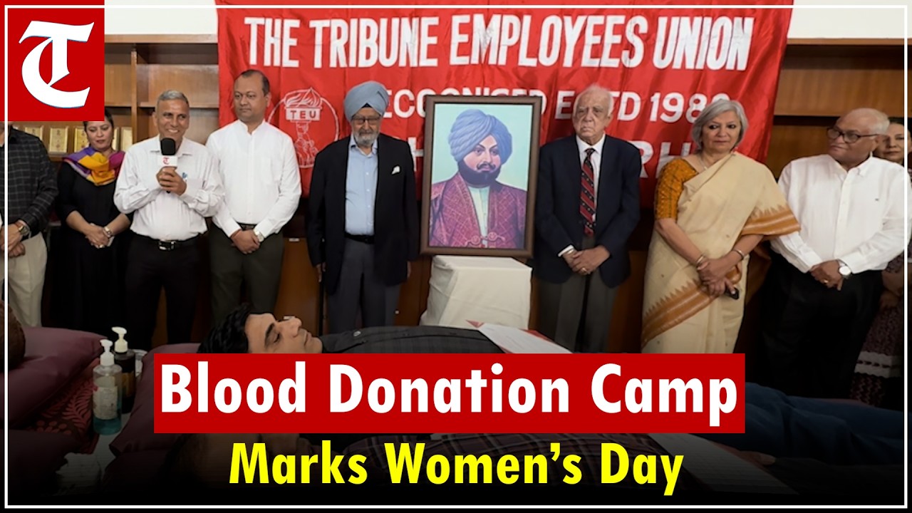 The Tribune Employees Union holds blood donation camp to mark International Women's Day