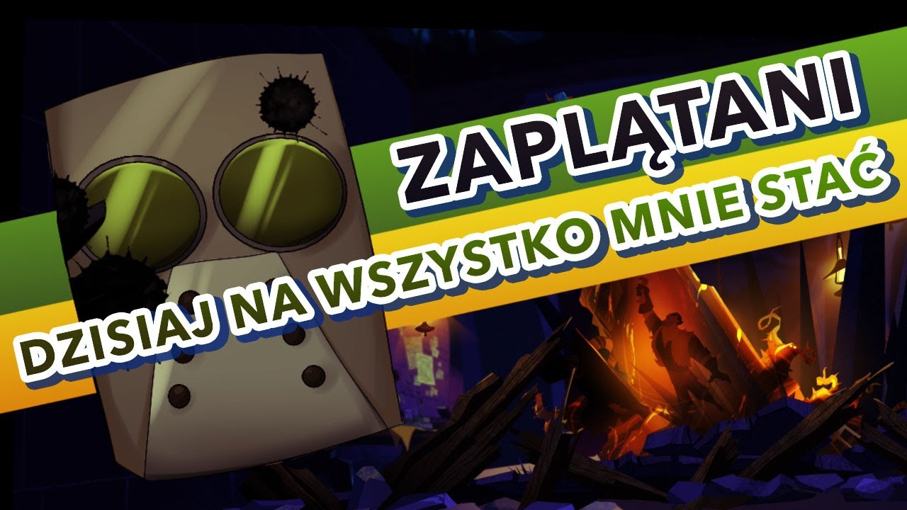 [NanoKarrin] Zaplątani – Dzisiaj na wszystko mnie stać (gender bender) 『POLISH』