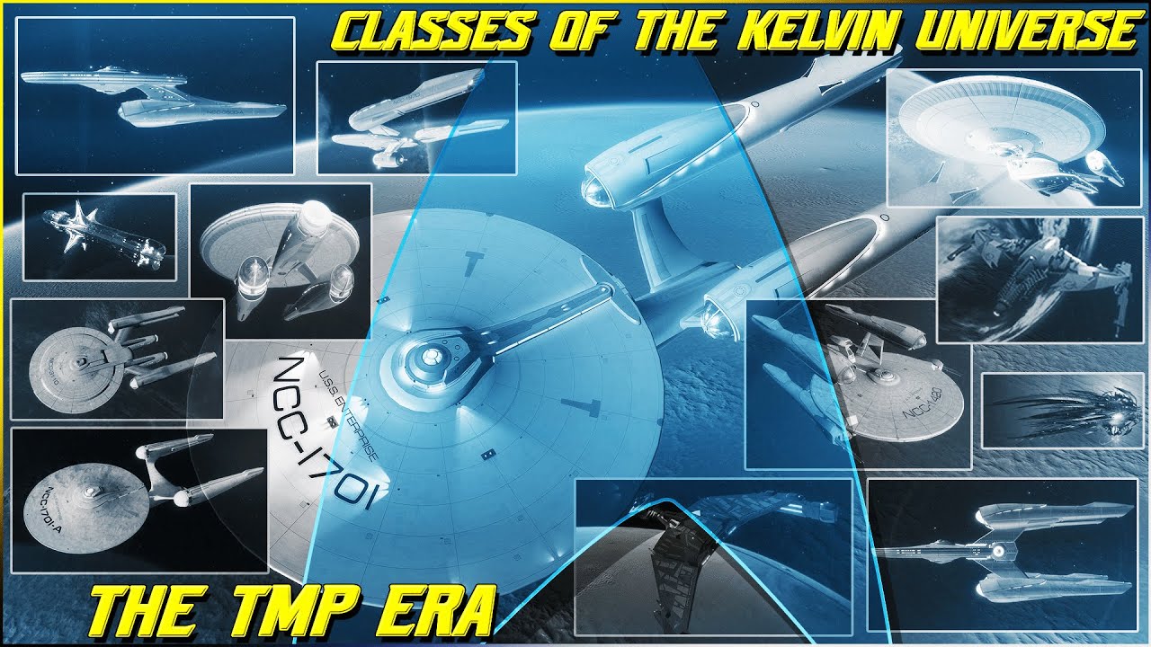 (304) Classes Of The Kelvin Universe- The TMP Era Mega Mix