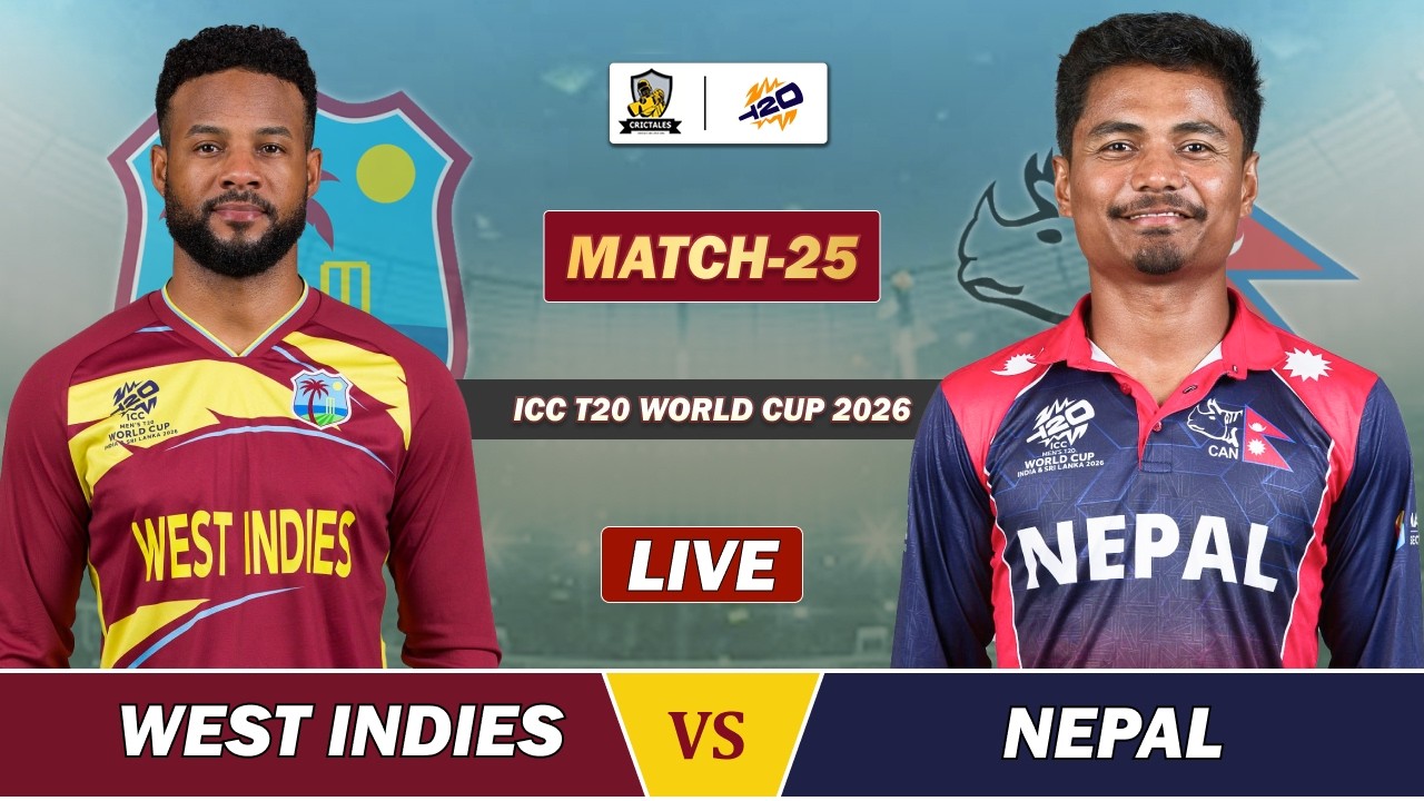 WEST INDIES VS NEPAL ICC T20 WC 2026 MATCH 25 LIVE | WI VS NE P LIVE COMMENTARY