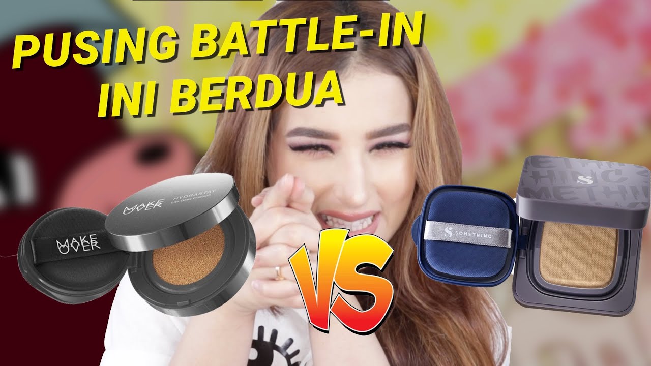 BATTLE CUSHION LOKAL TERSENGIT !! makeover vs somethinc