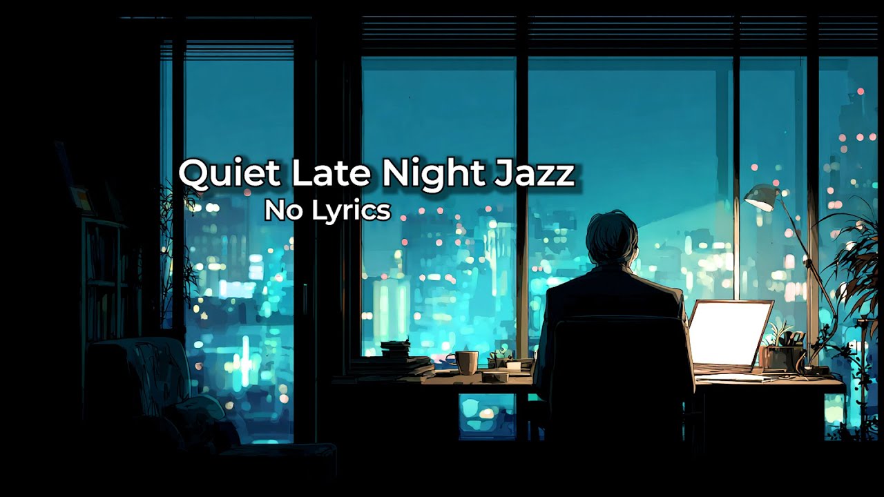 Quiet Late Night Jazz ☕ No Lyrics | Minimal Focus Music