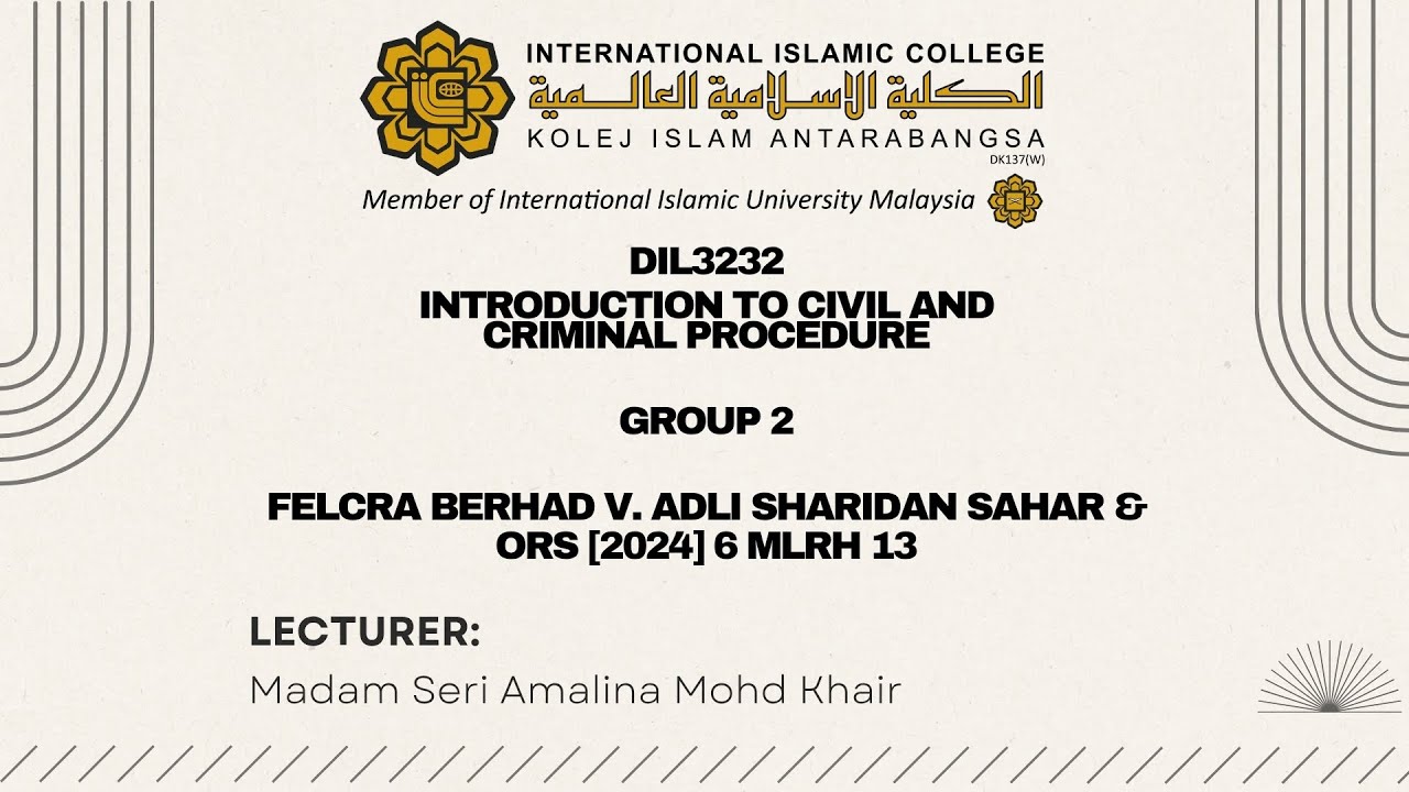 Civil & Criminal Procedure - FELCRA Berhad v. Adli Sharidan Sahar & ORS [2024] 6 MLRH 13