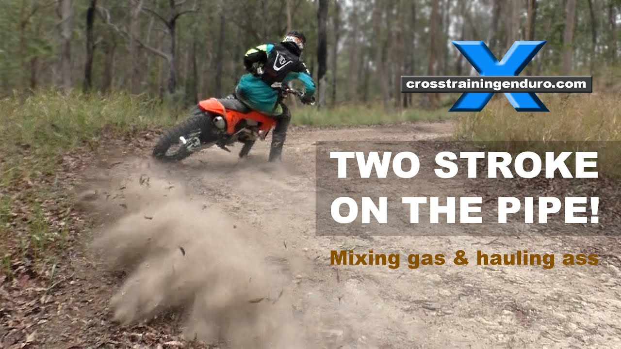 Two strokes on the pipe: mixing gas and hauling ass!︱Cross Training Enduro