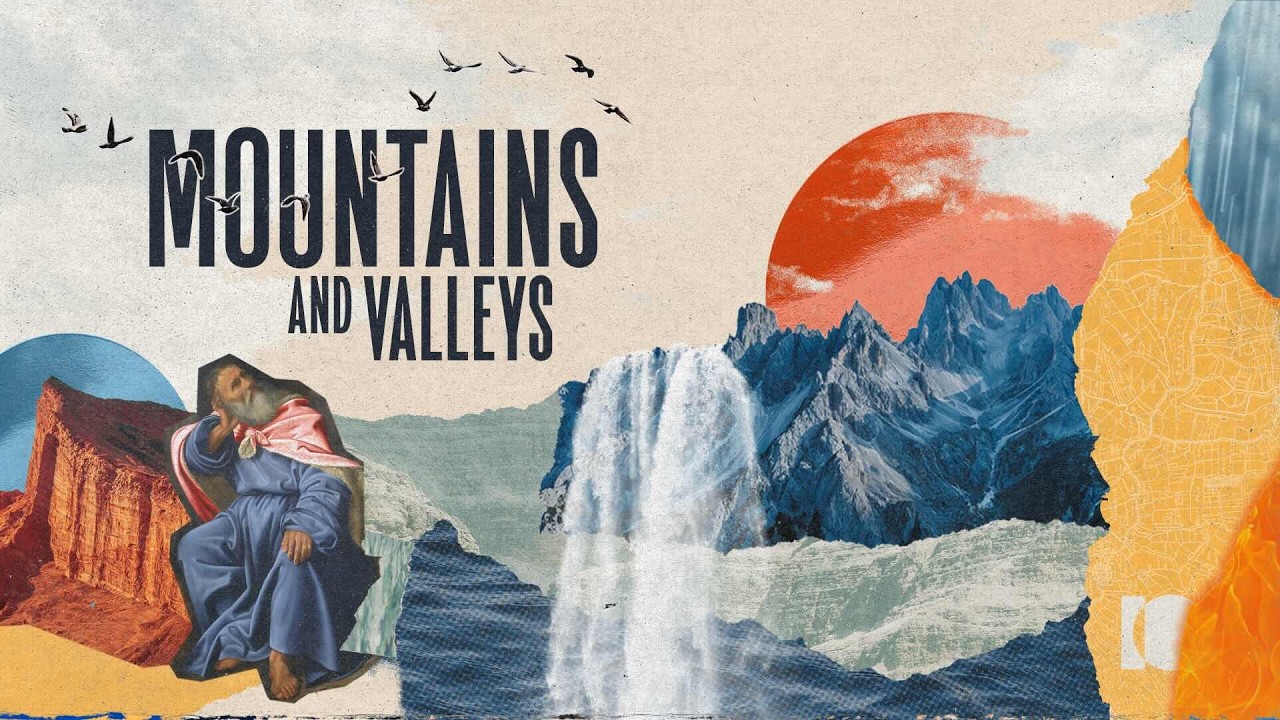 Mountains & Valleys | Part 3 | Brice Thurman | GCIO
