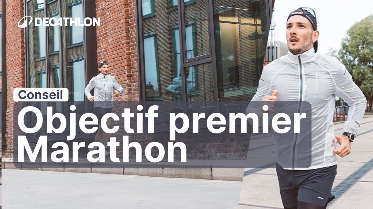 CONSEIL - Courir son premier Marathon ! 🏃&zwj;♂️ | Decathlon