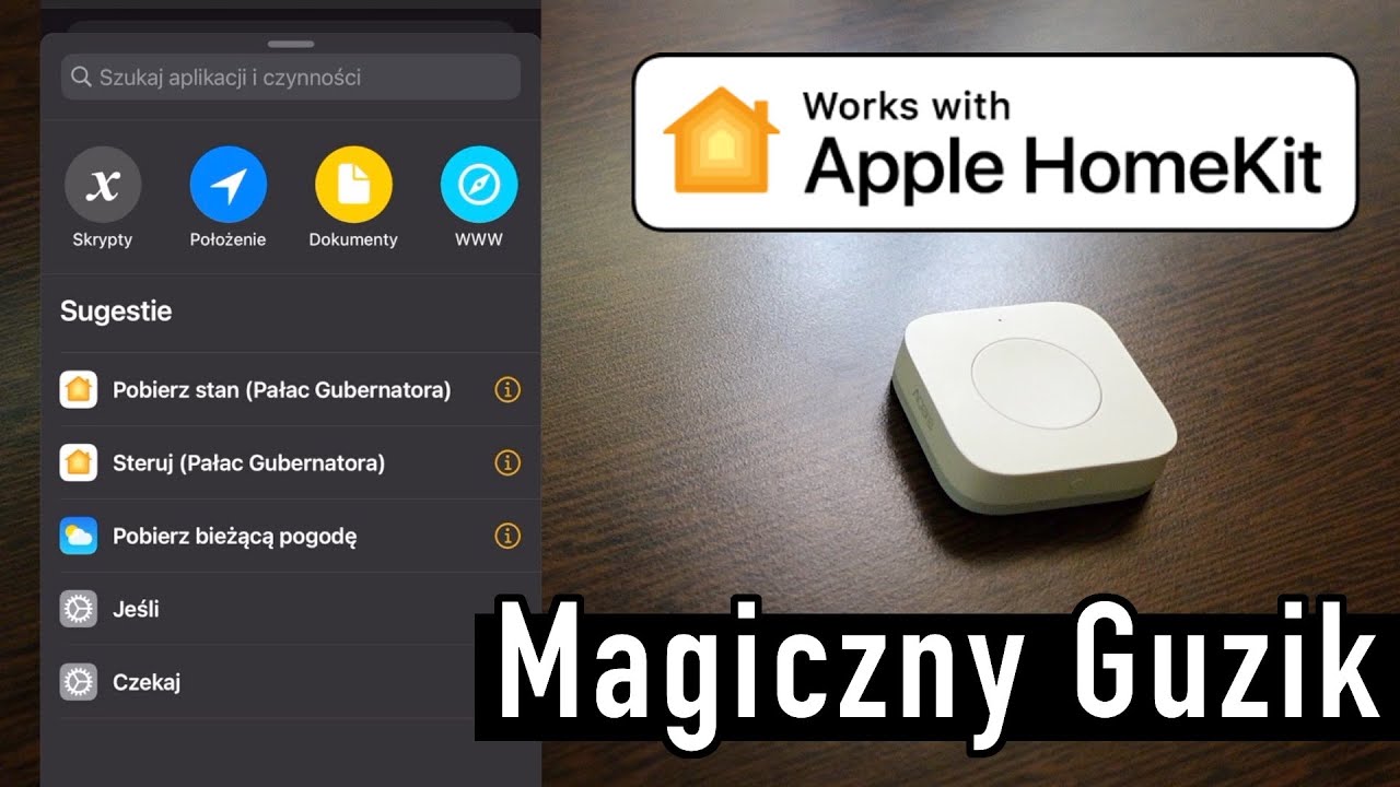 Przycisk jako skr&oacute;t w Apple HomeKit