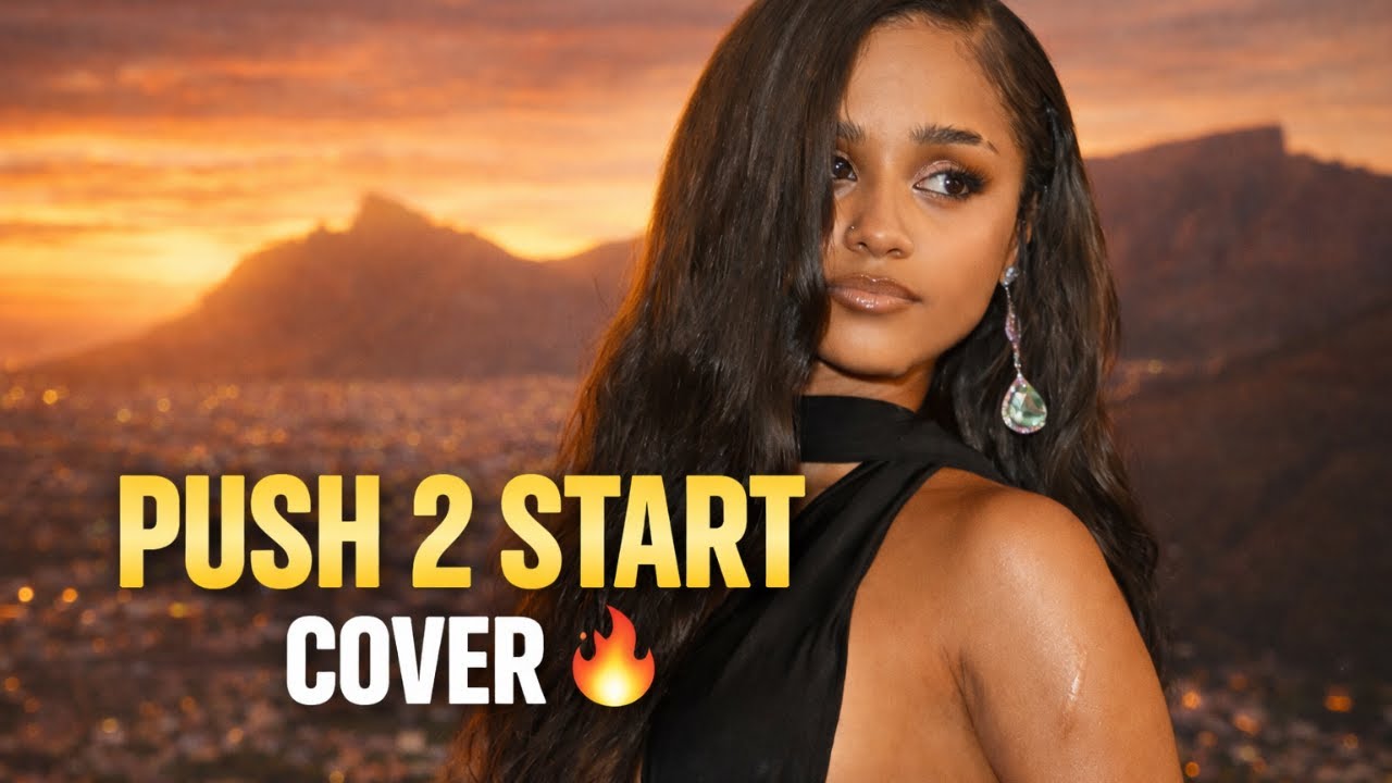 Tyla - PUSH 2 START | Afrobeats Music Video Covers | Trending Music & Vibes