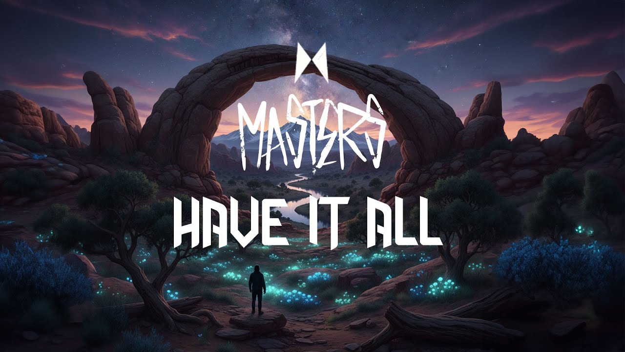 Masters - Have It All