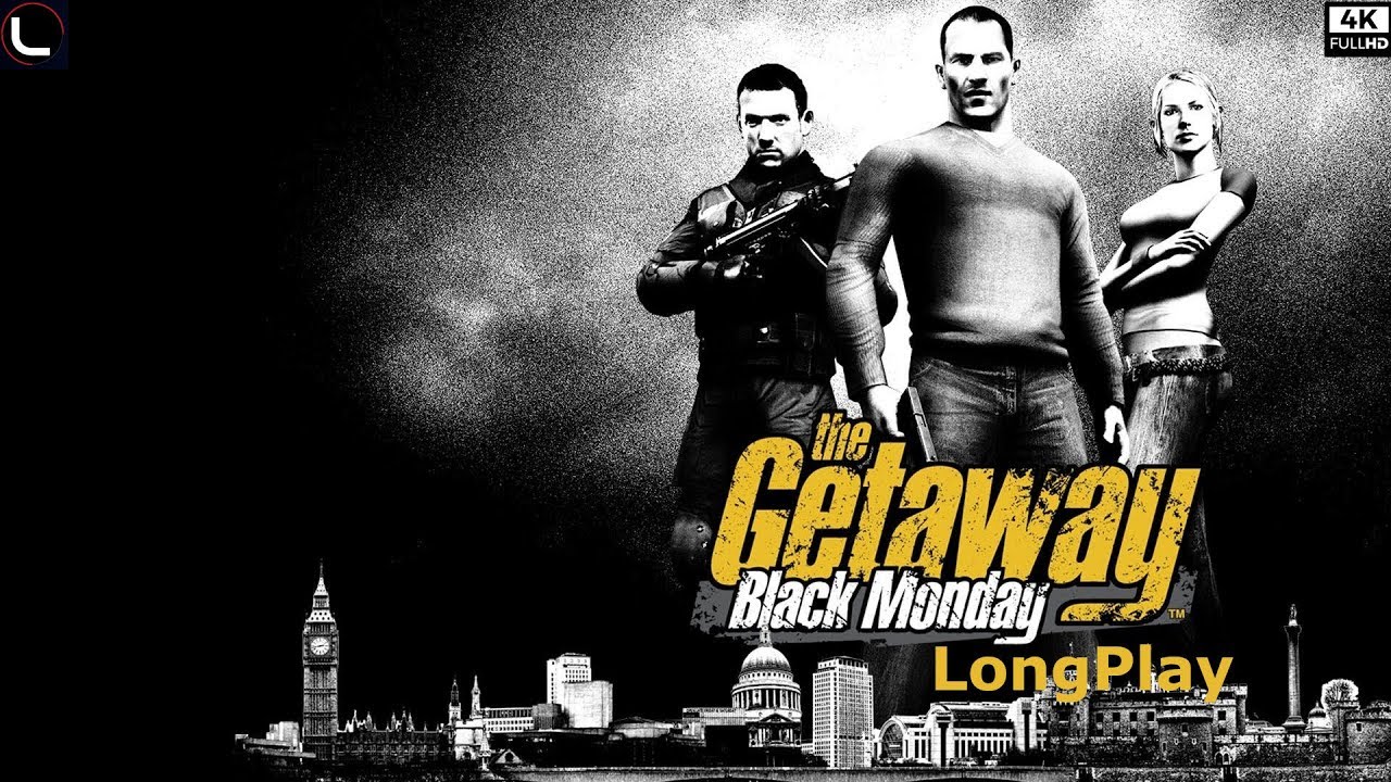 The Getaway: Black Monday - LongPlay [4K:60fps] 🔴