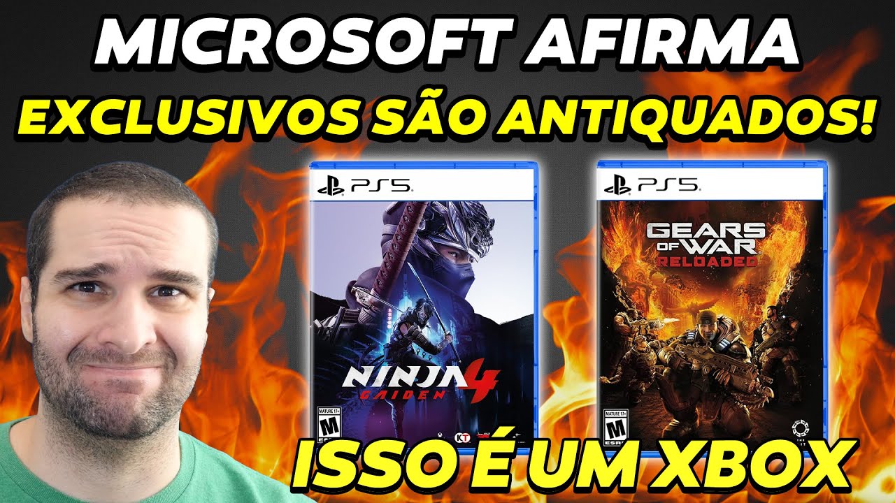 Adeus exclusivos! Xbox chama exclusivos de coisa do passado!