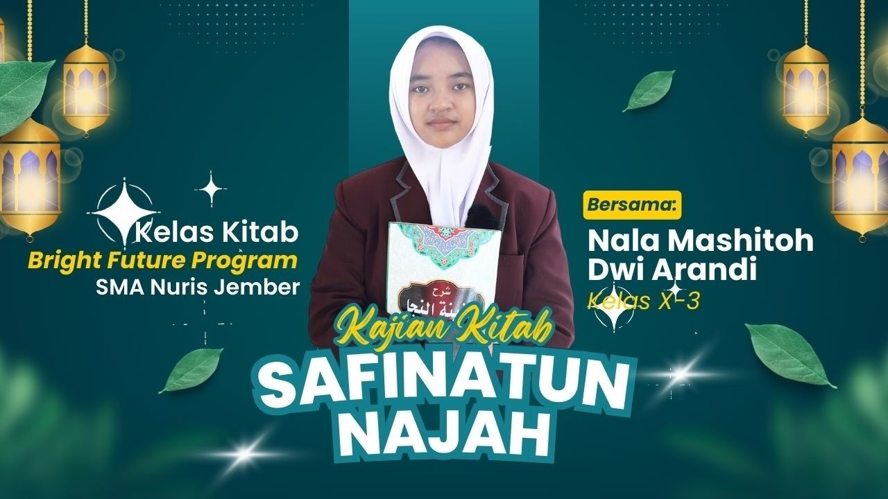 KAJIAN KITAB | PERKARA NAJIS YANG BISA SUCI MENURUT KITAB SAFINATUN NAJAH | SMA NURIS JEMBER