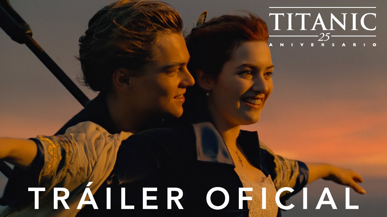 Titanic (25º aniversario) | Tráiler Oficial en español | HD