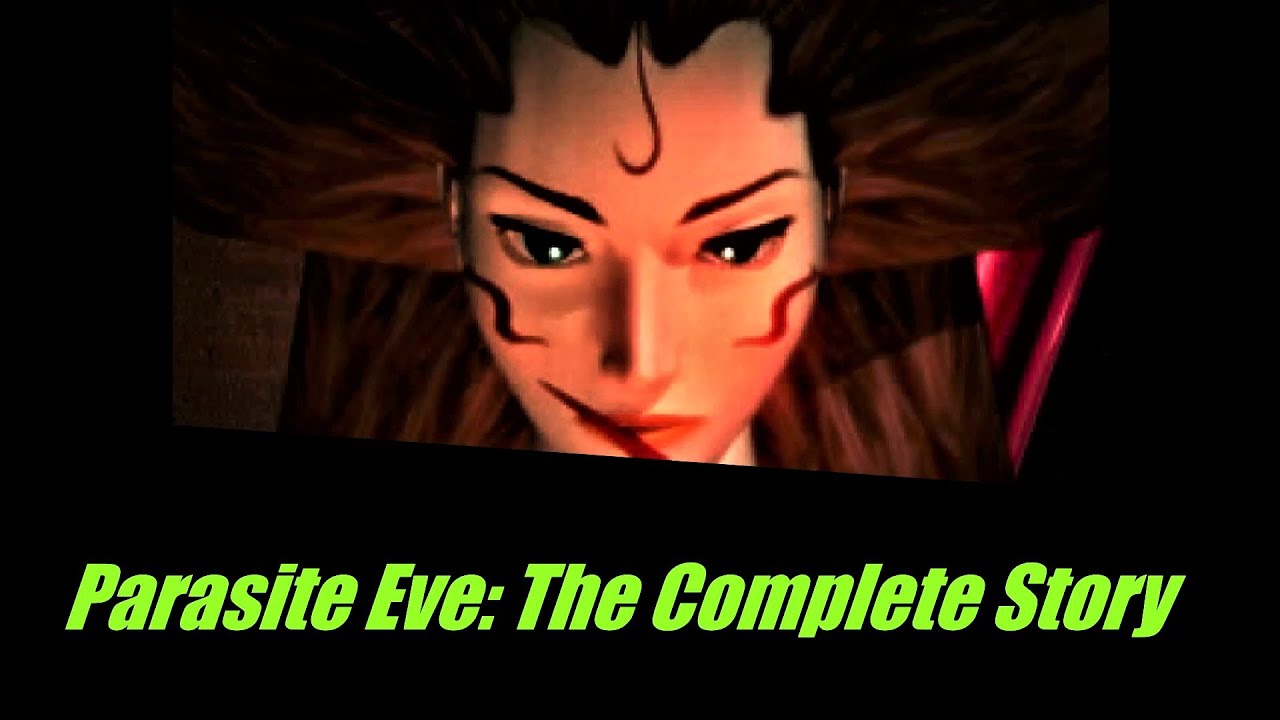 Parasite Eve The Complete story (Classic Lore)