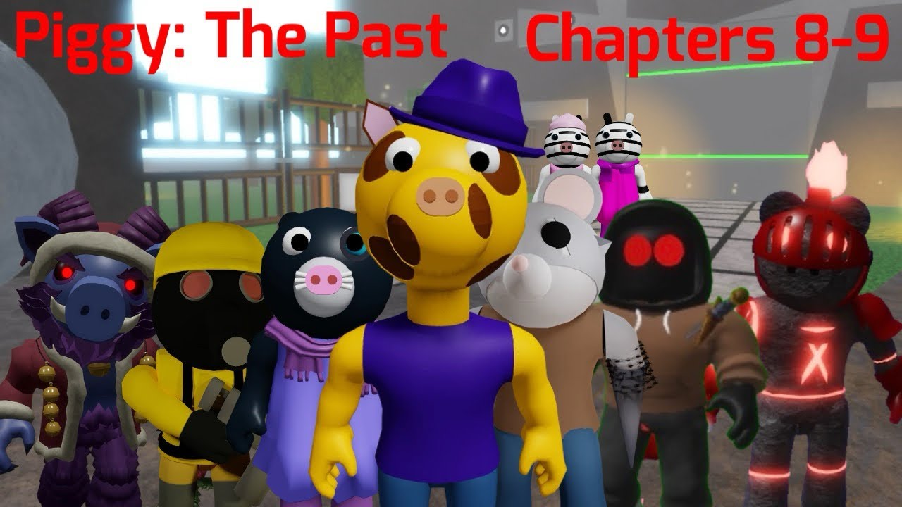 Piggy: The Past | Chapters 8-9