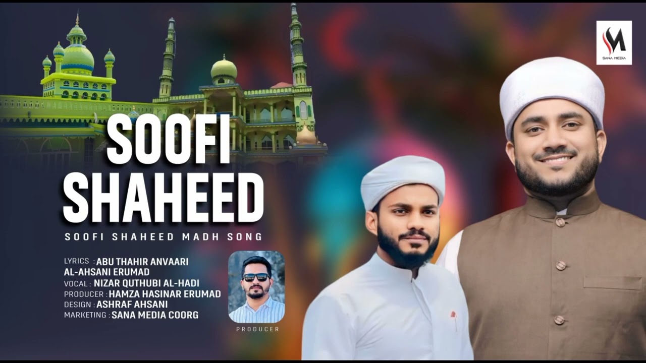 SOOFI SHAHEED MADH SONG 2024 | Vocal : Nizar Quthubi Al-Hadi  | Lyrics: Abuthahir Anvaari Al Ahsani