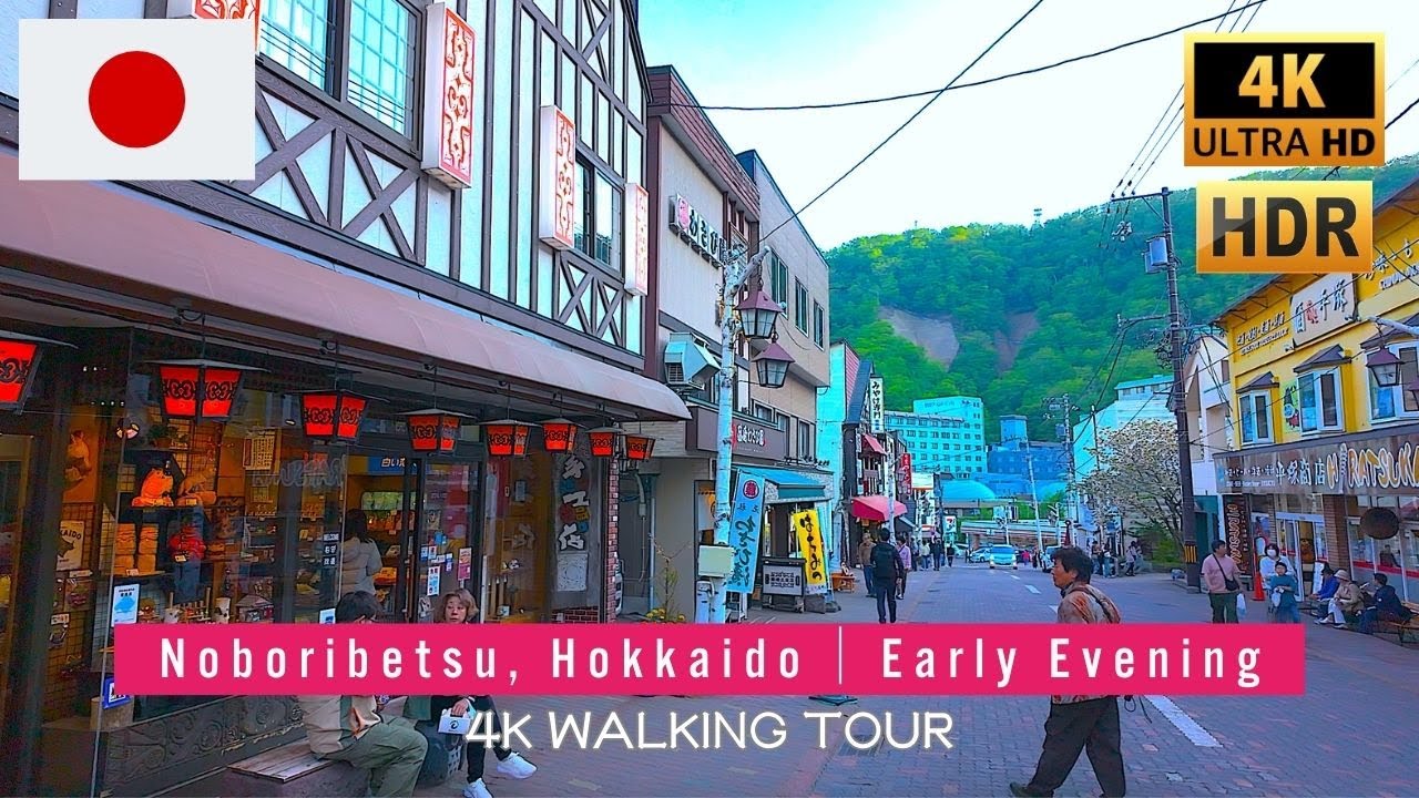 4K HDR // Hokkaido Hot Spring Paradise Walking Tour - Noboribetsu onsen in the early evening｜登別温泉を散歩