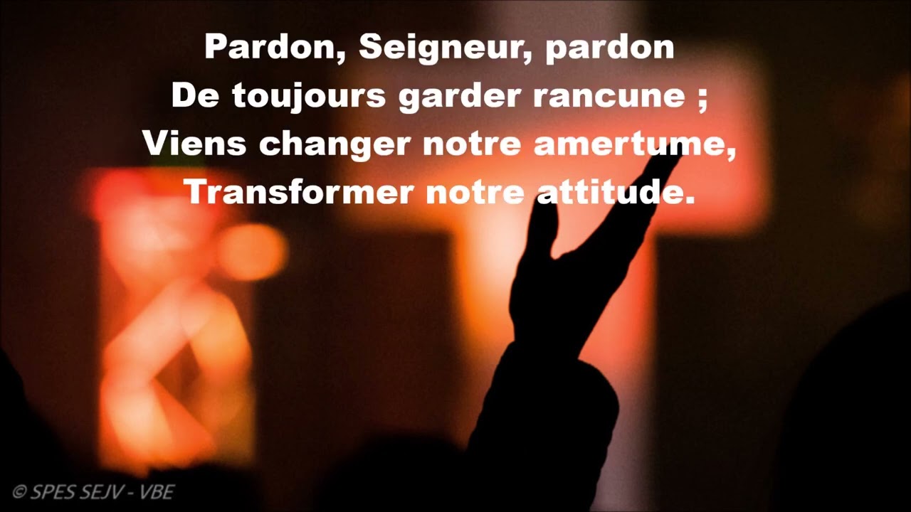 Pardon Seigneur Pardon