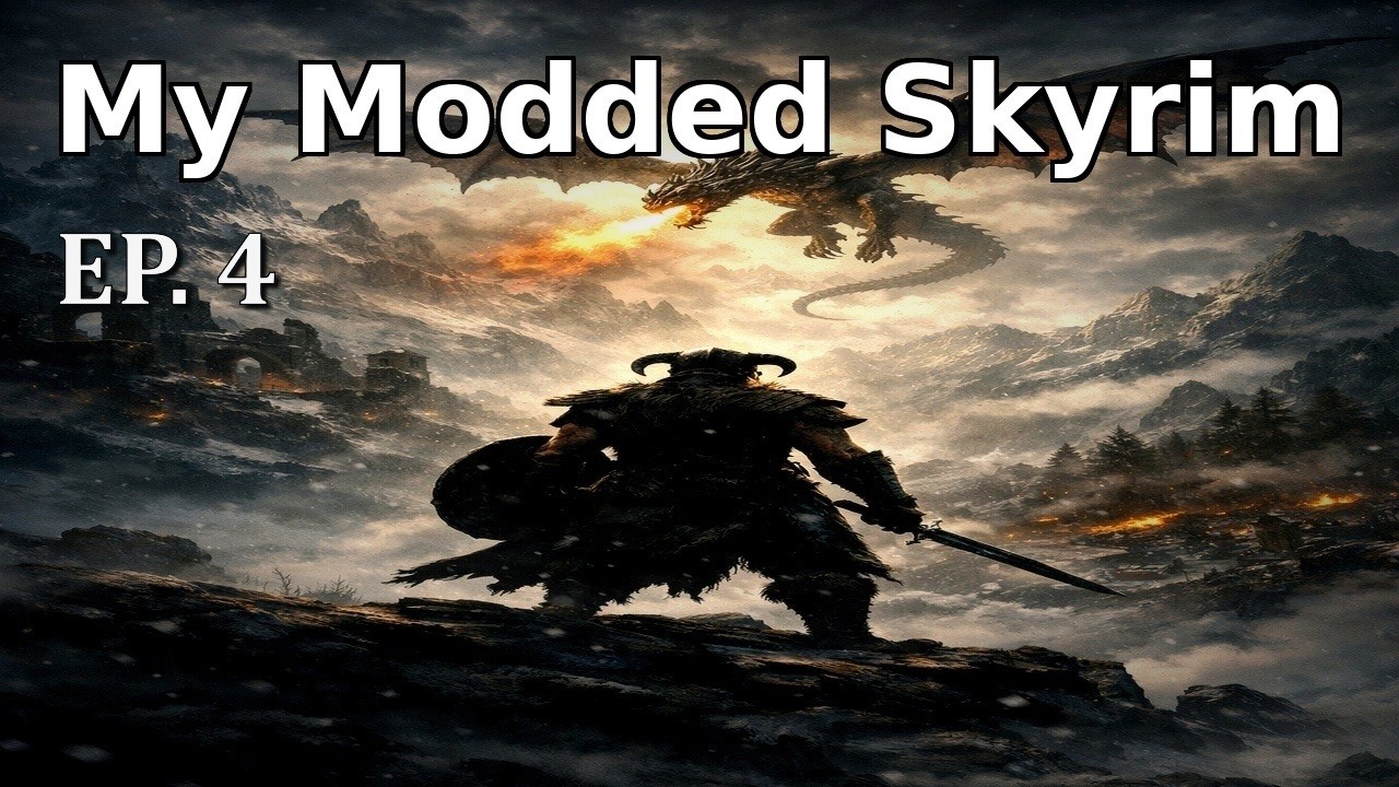 My Modded Skyrim Ep. 4 We Killed A Dragon