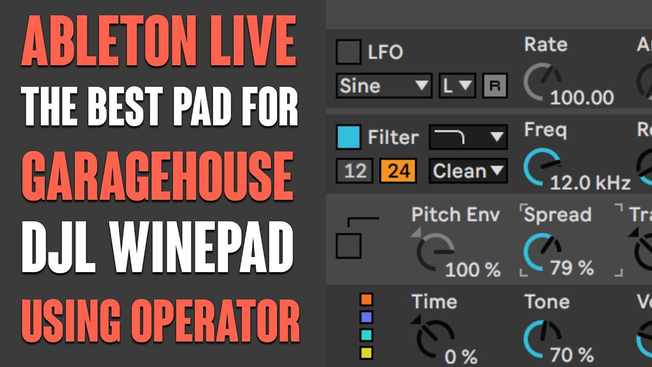 The Best Pad For Garage House in Ableton Live Suite