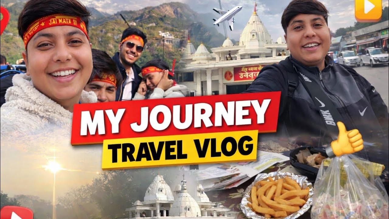 ￼ Mata vaishno devi darshan 🙏🏻part-1 jammu & kasmir 🥳😘 