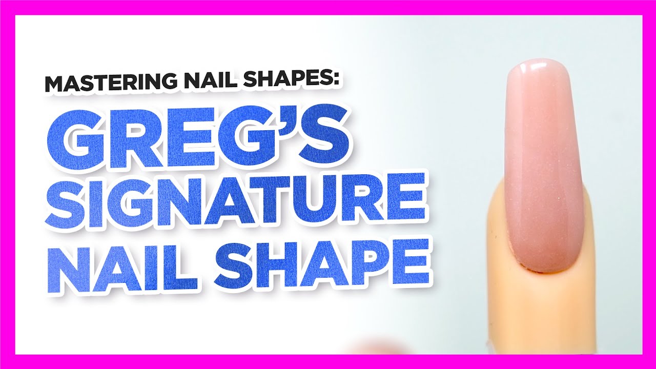 Nail Shape 101 Tutorial | Greg's Signature Square Acrylic Nail