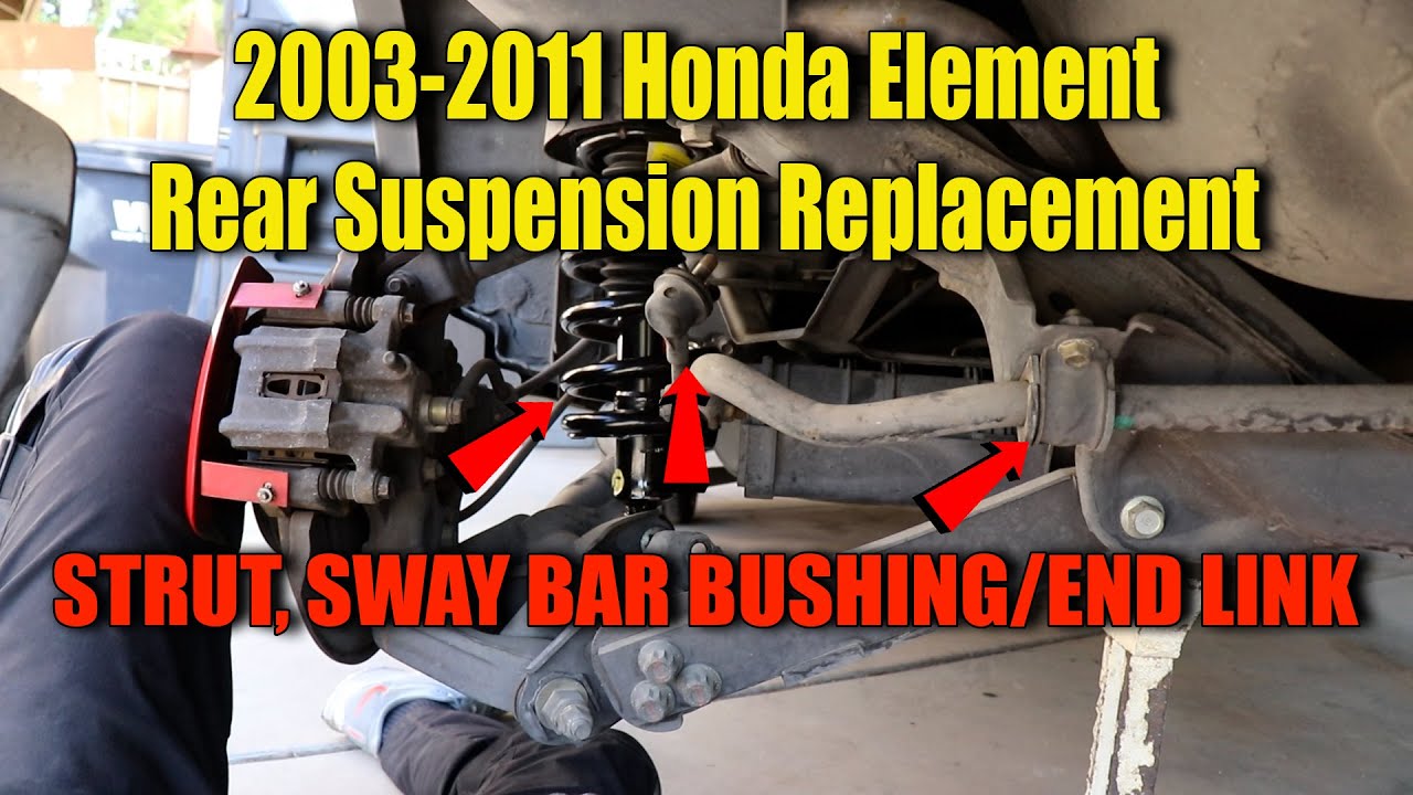 2003-2011 Honda Element Rear Suspension – Struts/Shocks, Sway Bar End Links & Bushings *Fast Method*
