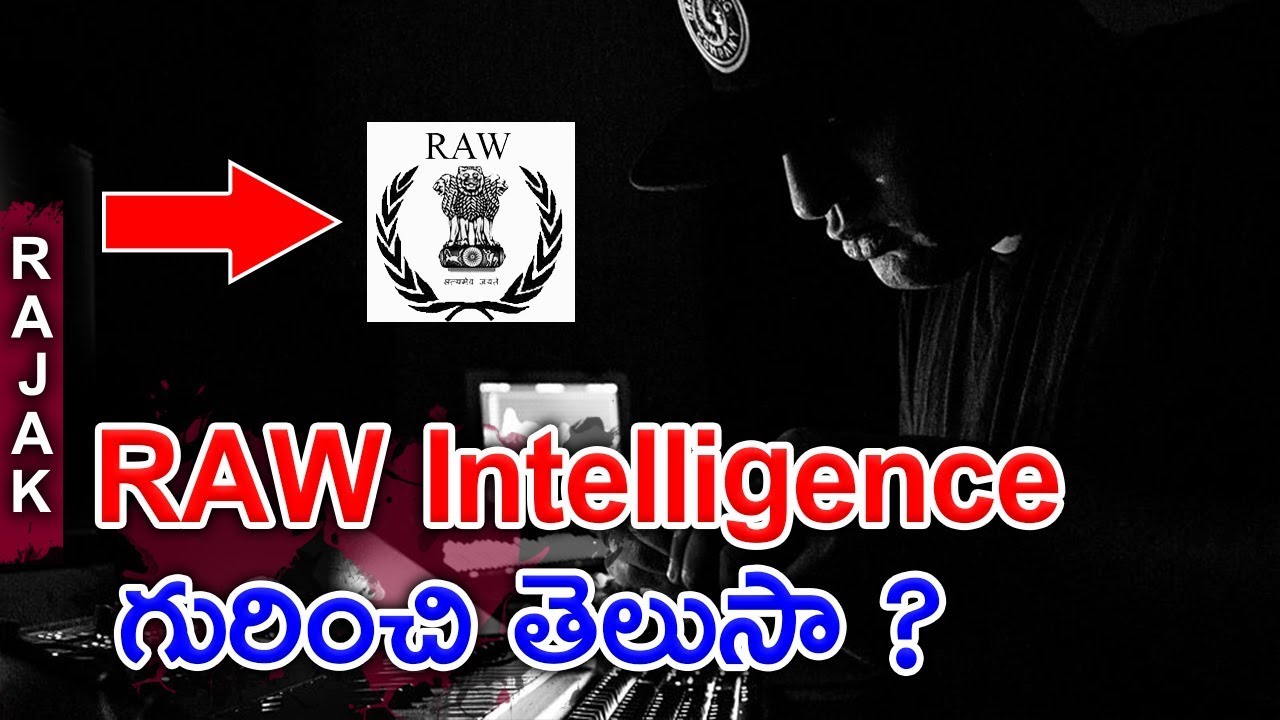 Research and Analysis Wing RAW and Intelligence Bureau Explained