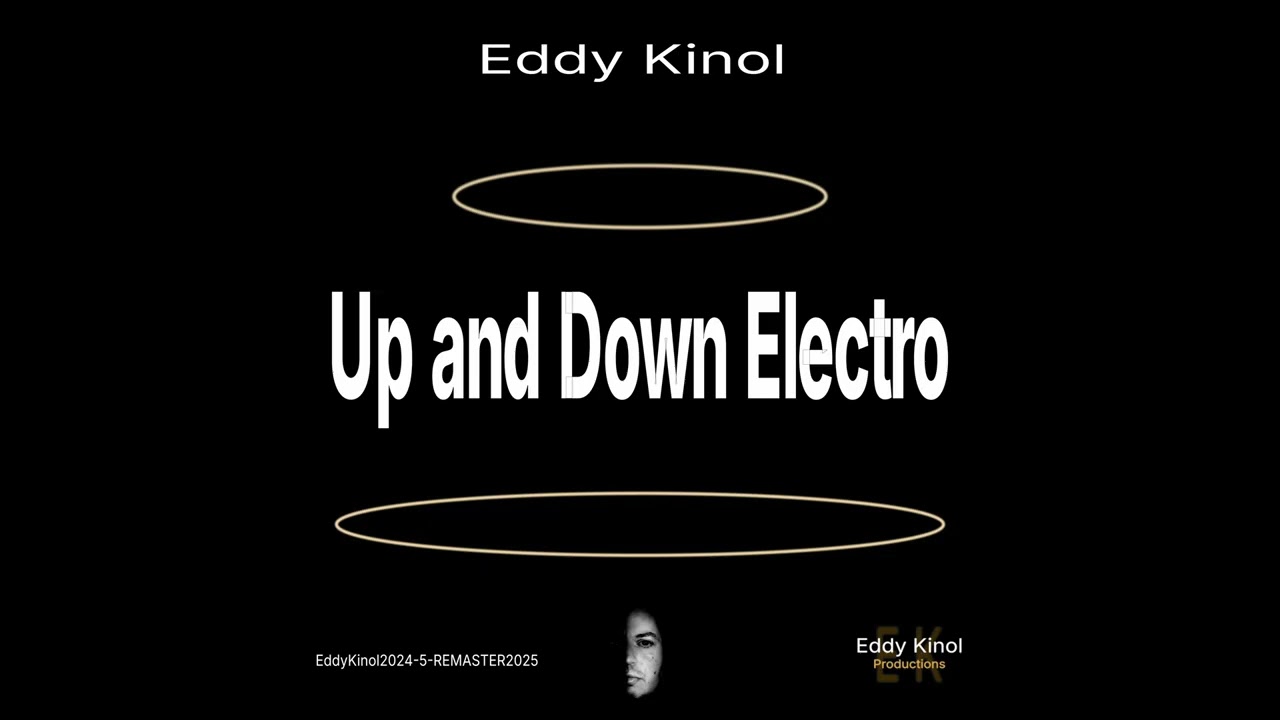 Eddy Kinol - Up and Down Electro (REMASTER2025)