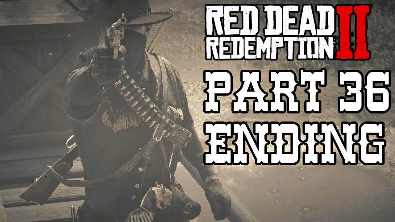 Red Dead Redemption 2 Gameplay In 2025 Part 36 Ending