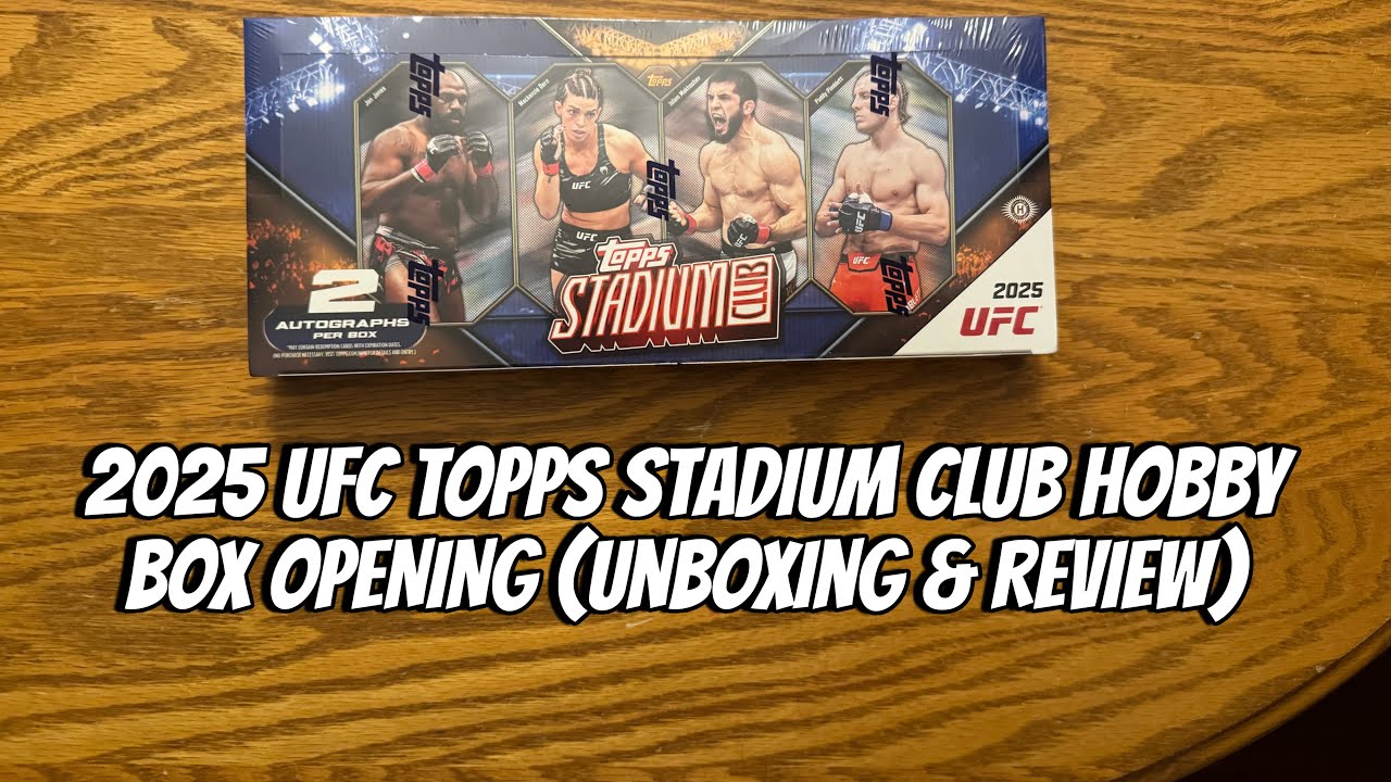 2025 UFC TOPPS STADIUM CLUB HOBBY BOX OPENING (Unboxing & Review) 