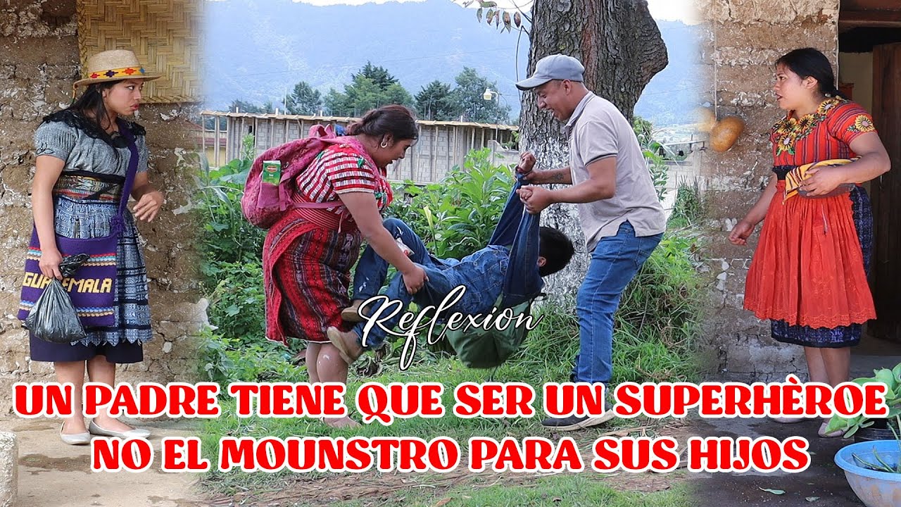 UN PADRE TIENE QUE SER UN SUPERHÈROE NO EL MOUNSTRO               PARA SUS HIJOS Reflexión...