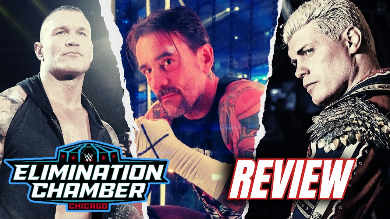 WWE Elimination Chamber 2026 Review