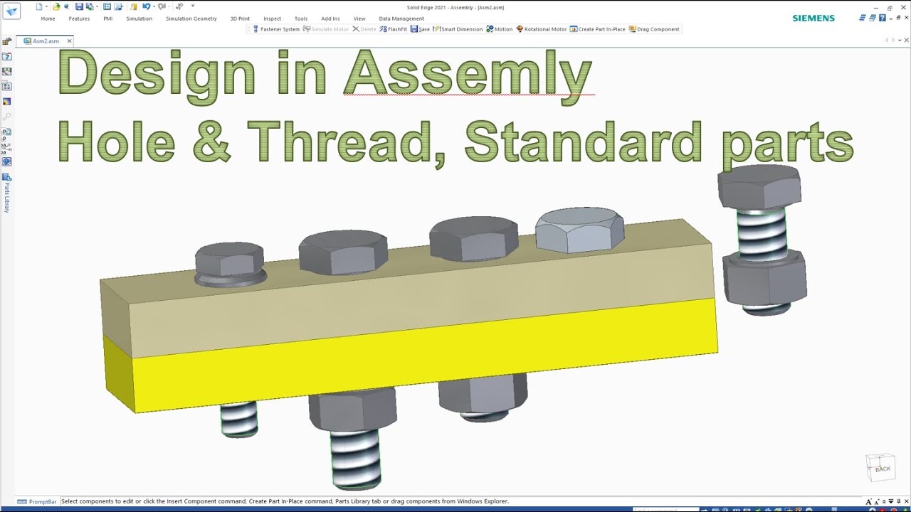 Solid Edge Tutorials #36 | Design New Part in Assembly | Hole & Thread, Standard Parts Library