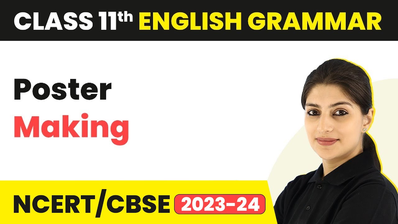 Poster Making | Introduction to Writing Skills | Class 11 English