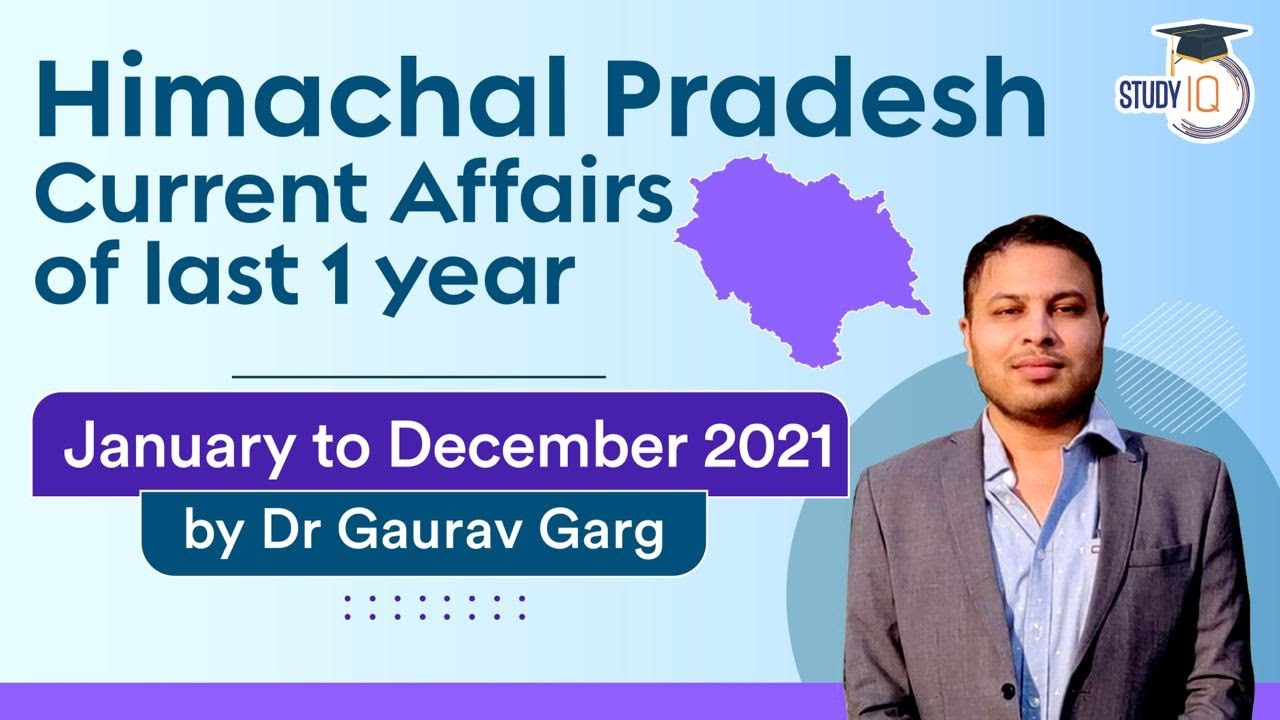 Himachal Pradesh Current Affairs 2021 Complete by Dr Gaurav Garg - January to December 2021 HPPSC