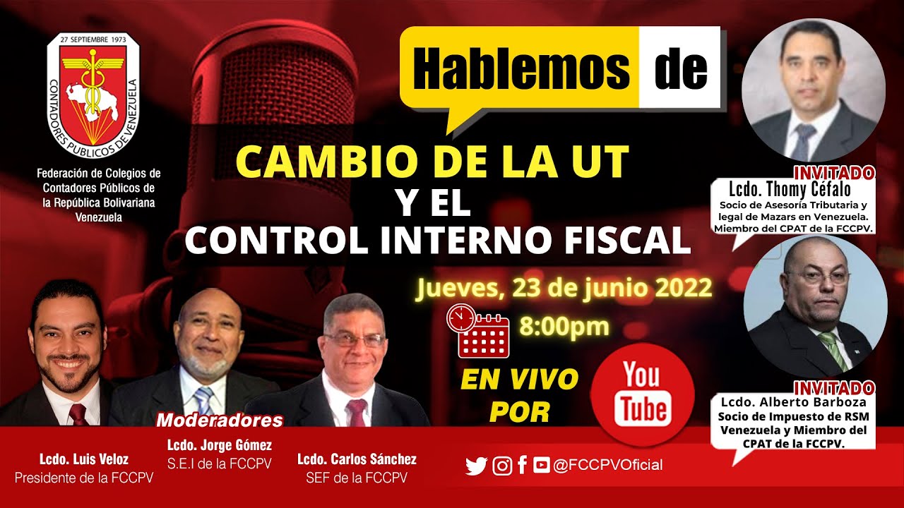 HABLEMOS DE: Cambio de la UT y el Control Interno Fiscal.