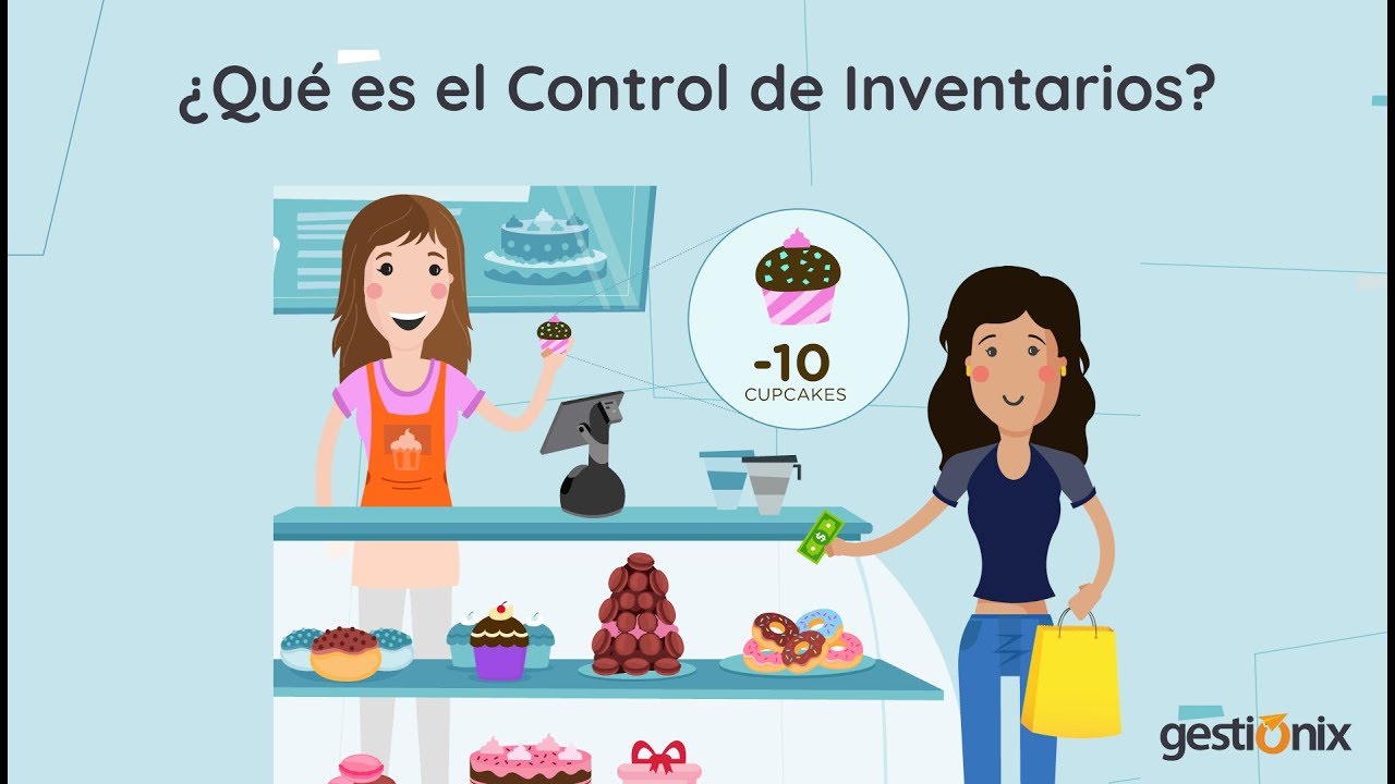 ¿Qué es el Control de Inventarios?  | Gestionix